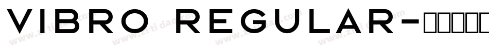 Vibro Regular字体转换